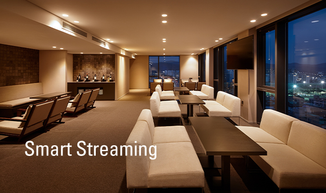 Smart streaming