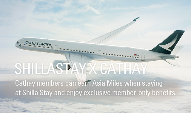 SHILLASTAY X CATHAY